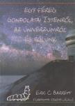 Eric C. Barrett - Egy féreg gondolatai Istenről, az Univerzumról és rólunk [antikvár]