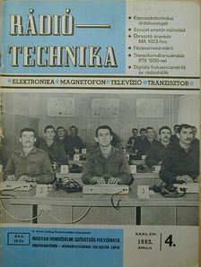 Bassó Andor - Rádiótechnika 1982. április [antikvár]