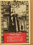 Donáth Regina - Krisztina királynő [antikvár]