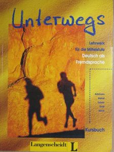 Clemens Bahlmann - Unterwegs - Lehrwerk für die Mittelstufe - Kursbuch [antikvár]