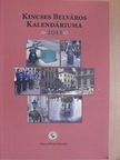 Kincses Belváros Kalendáriuma 2011 [antikvár]