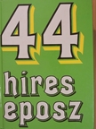 Acél Zsuzsa - 44 híres eposz  [antikvár]