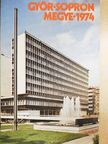 Győr-Sopron Megye 1974 [antikvár]
