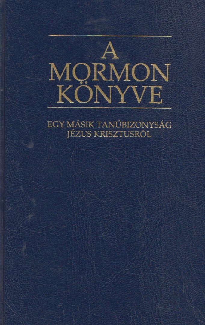 A Mormon Könyve [antikvár]