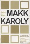 Zalán Vince - Makk Károly [antikvár]