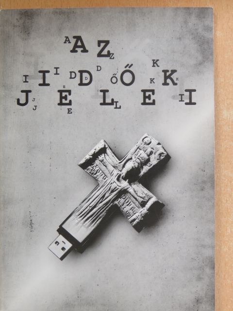 Barsi Balázs - Az idők jelei [antikvár]