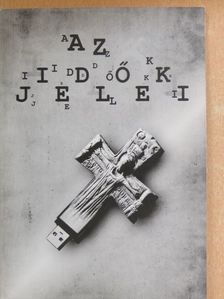 Barsi Balázs - Az idők jelei [antikvár]