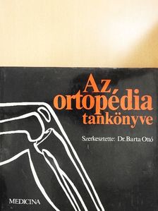 Dr. Bender György - Az ortopédia tankönyve [antikvár]
