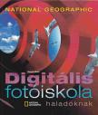 Vincent Oliver - Digitális fotóiskola haladóknak [antikvár]