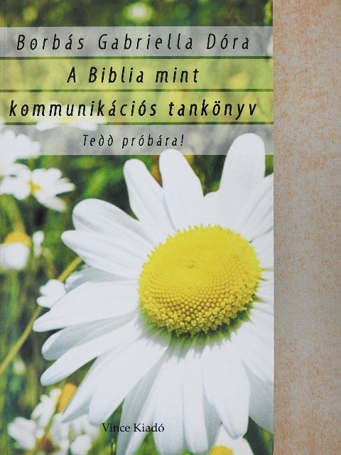 A Biblia mint kommunikációs tankönyv [antikvár]