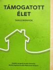Bódy Éva - Támogatott élet [antikvár]