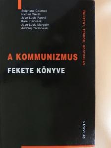 Andrzej Paczkowski - A kommunizmus fekete könyve [antikvár]