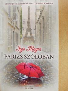 Jojo Moyes - Párizs szólóban [antikvár]