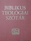 Xavier Léon-Dufour - Biblikus teológiai szótár [antikvár]