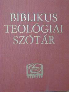 Xavier Léon-Dufour - Biblikus teológiai szótár [antikvár]
