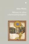 Alan Watts - Mítosz és rítus a kereszténységben [antikvár]