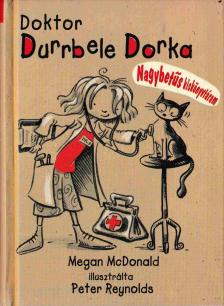 Megan McDonald - Doktor Durrbele Dorka [antikvár]