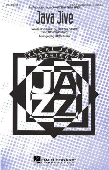 OAKLAND AND DRAKE - JAVA JIVE FOR SSAA A CAPELLA ARRANGED BY KIRBY SHAW