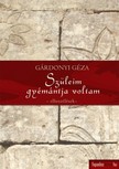 Gárdonyi Géza - Szüleim gyémántja voltam [eKönyv: epub, mobi]