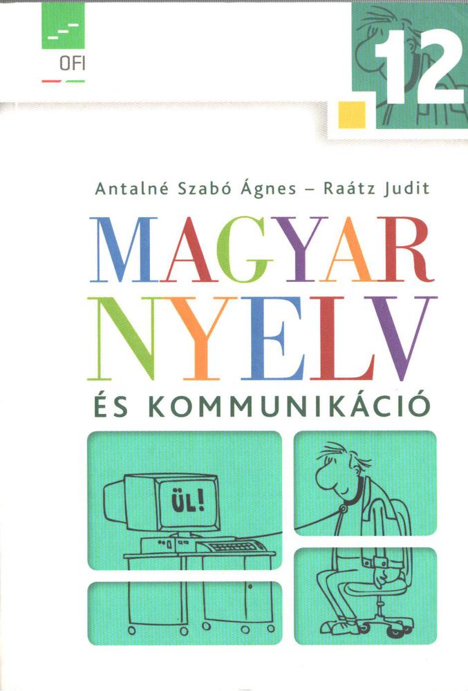 Magyar nyelv és kommunikáció 12. [antikvár]
