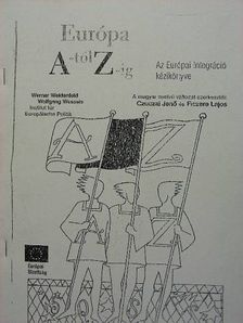 Werner Weidenfeld - Európa A-tól Z-ig [antikvár]