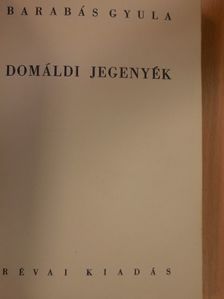 Barabás Gyula - Domáldi jegenyék [antikvár]