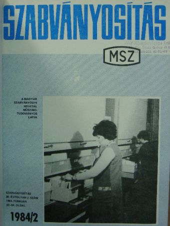 André László - Szabványosítás 1984. február-december (nem teljes évfolyam) [antikvár]