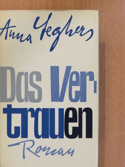 Anna Seghers - Das Vertrauen [antikvár]
