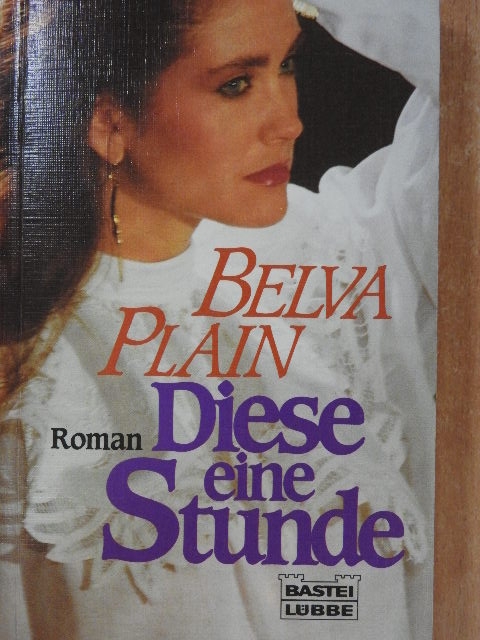 Belva Plain - Diese eine Stunde [antikvár]