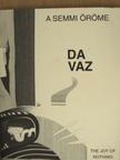 Da Vaz: A semmi öröme [antikvár]