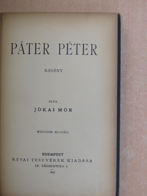Jókai Mór - Páter Péter (rossz állapotú) [antikvár]