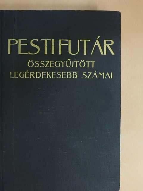 Dr. Naigen - Pesti Futár 1925-1930. (vegyes számok) (23 db) [antikvár]