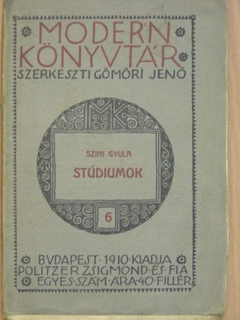 Szini Gyula - Stúdiumok [antikvár]