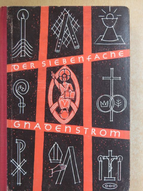 Der Siebenfache Gnadenstrom [antikvár]