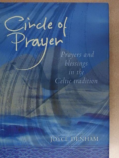 Joyce Denham - Circle of Prayer [antikvár]