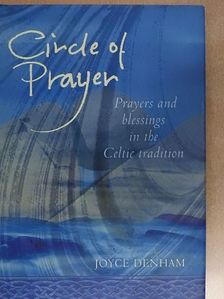 Joyce Denham - Circle of Prayer [antikvár]