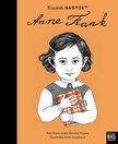 María Isabel Sanchez Vegara-Sveta Dorosheva - Kicsikből NAGYOK - Anne Frank