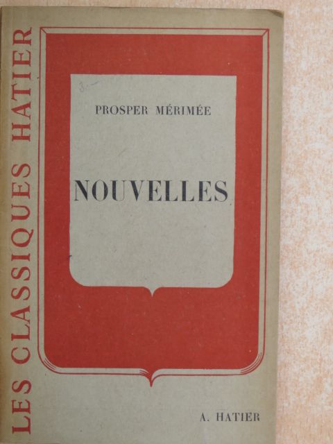 Prosper Mérimée - Nouvelles (Dr. Castiglione László könyvtárából) [antikvár]