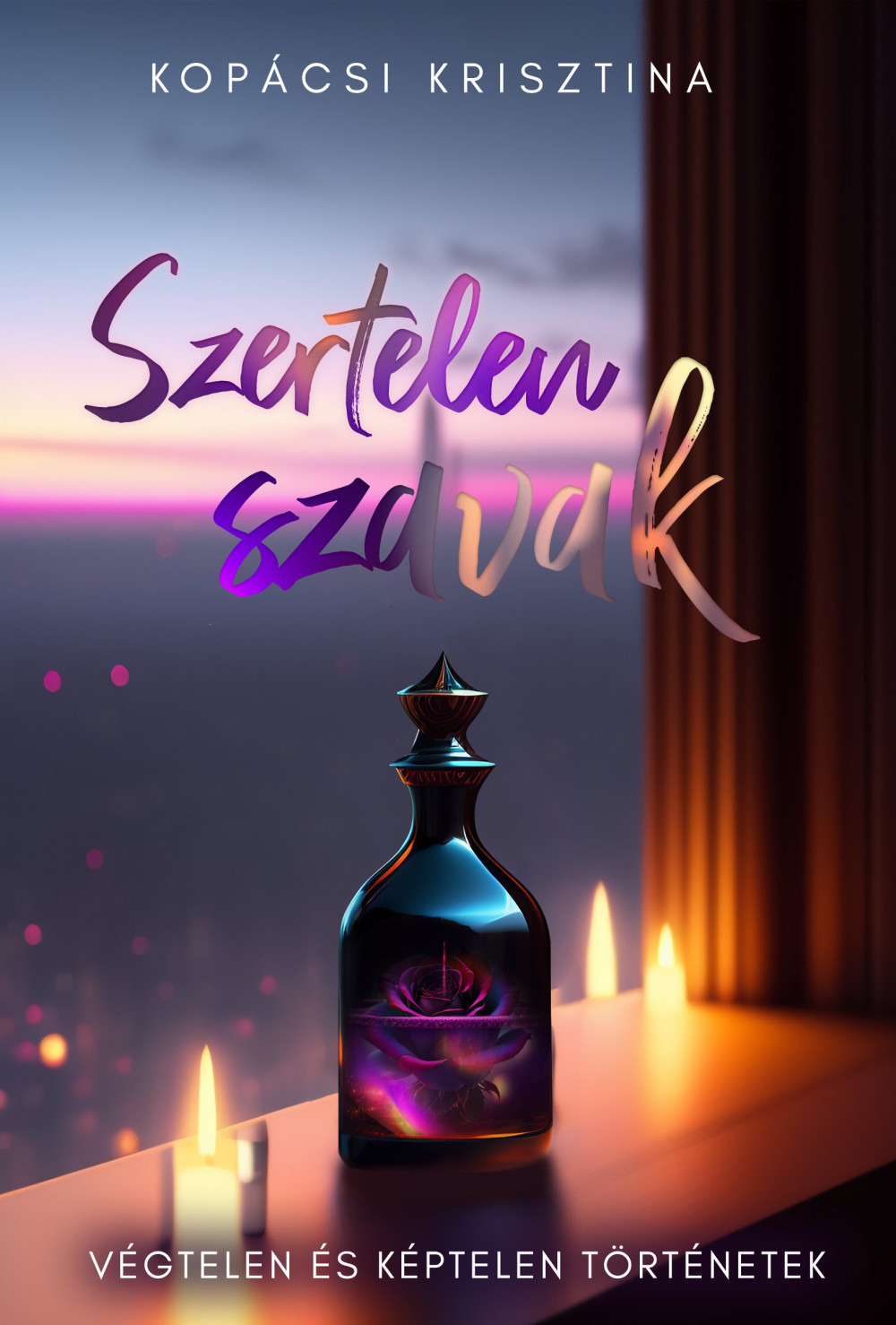 Kopácsi Krisztina - Szertelen szavak [eKönyv: epub, mobi]