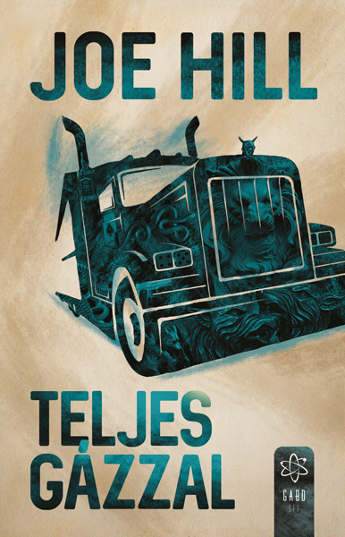 Joe HILL - Teljes gázzal