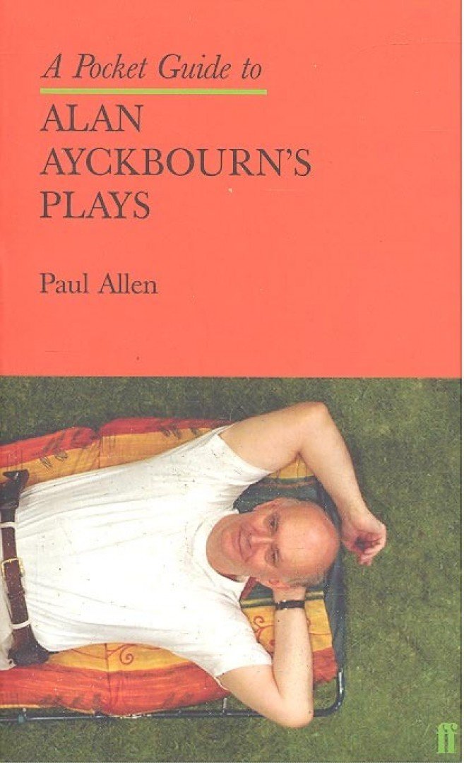 A Pocket Guide to Alan Ayckbourn's Plays [antikvár]
