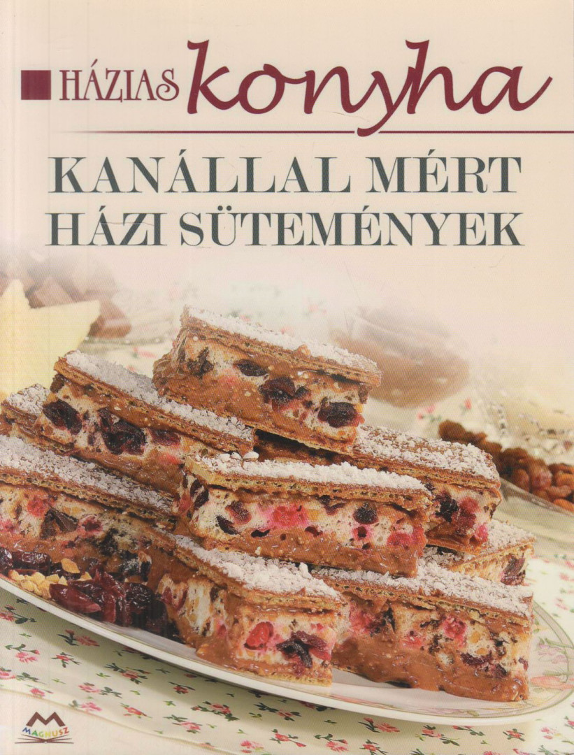 Rózsa Klára - Kanállal mért házi sütemények [antikvár]