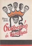 Füzesy Zoltán - Ökölország és királyai [antikvár]