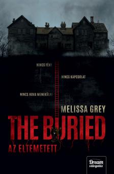 Melissa Grey - The Buried - Az eltemetett [eKönyv: epub, mobi]