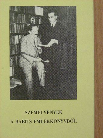 Szemelvények a Babits emlékkönyvből [antikvár]