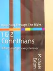 Michael Eaton - 1 & 2 Corinthians [antikvár]