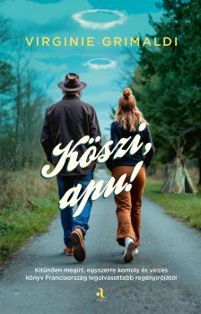 Virginie Grimaldi - Köszi, apu! [eKönyv: epub, mobi]