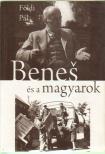 FÖLDI PÁL - Benes és a magyarok [antikvár]