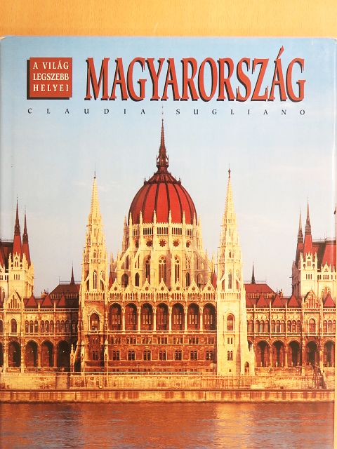 Claudia Sugliano - Magyarország [antikvár]
