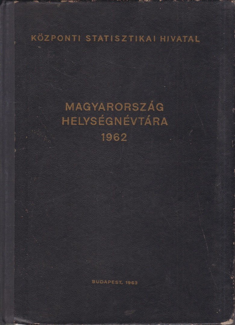 Magyarország helységnévtára 1962 [antikvár]